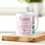 Funny Nana Grandchildren Names & Photo Collage Coffee Mug<br><div class="desc">A perfect gift for a grandma who hates being called grandmother, this cute and funny Nana mug features the saying "Nana - because grandmother is for old ladies" in a collage of five photos of her grandchildren. Personalize with a custom message, the grandkids' names, and/or the year on a pink...</div>