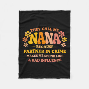 Funny Nana Partner In Crime Proud Grandma Humor Fleece Blanket