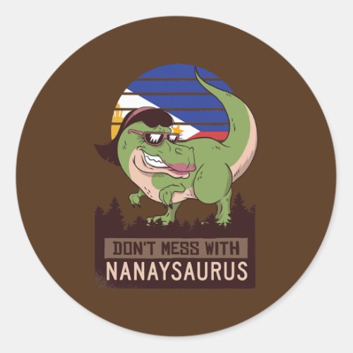 Funny Nanaysaurus Filipino Mother Nanay  Classic Round Sticker