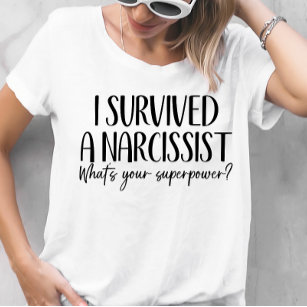 Funny Narcissist Awareness, Survivor T-shirt