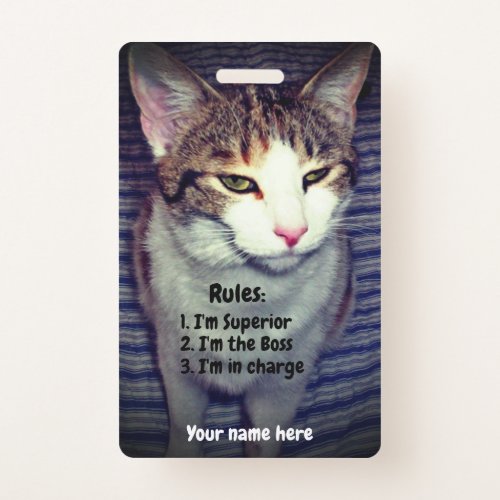 Funny narcissist boss cat badge