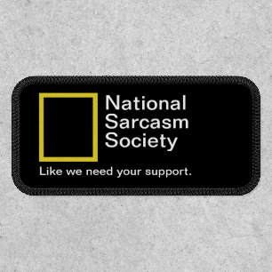 Funny National Sarcasm Society Iron On Patch