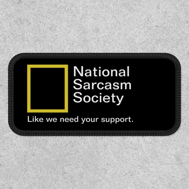 Funny National Sarcasm Society Iron On Patch (Front)