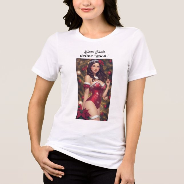 Funny Naughty Christmas Woman In Santa Lingerie Tri-Blend Shirt (Front)