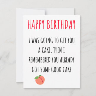Funny Naughty Dirty Happy Birthday Card