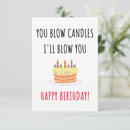 Funny naughty happy birthday card for him, men | Zazzle