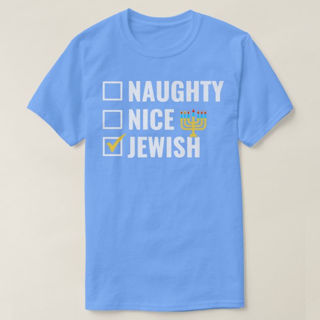 Funny Naughty Nice Jewish Happy Hanukkah Matching  T-Shirt (Design Front)