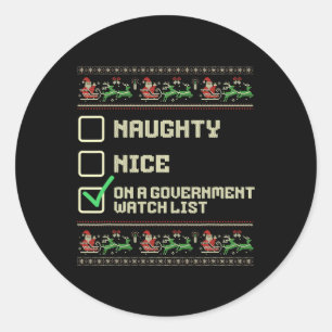 Funny Naughty Nice On A Government Watch List Chri Classic Round Sticker