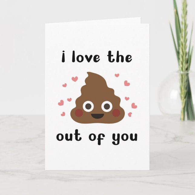 Funny Naughty Poop Valentine's Card (Front)
