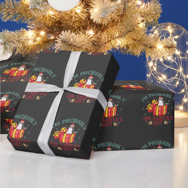Funny Naughty Xmas I'm Probably On Santa's List   Wrapping Paper (Holidays)