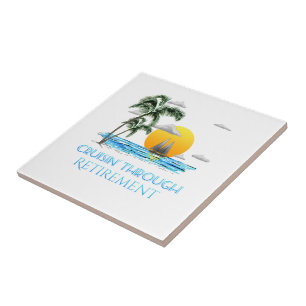 Funny Nautical Cruising Through Retirement Ceramic Tile