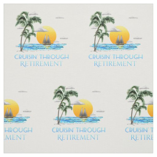 Funny Nautical Cruising Through Retirement Fabric