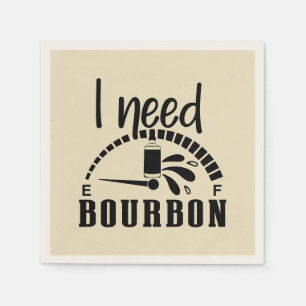 Funny need bourbon word art napkins