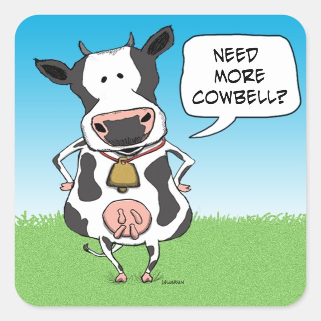 Funny Need More Cowbell Cow Stickers (Front)