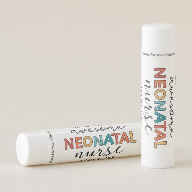 Funny Neonatal Nurse Awesome Appreciation Lip Balm (Front)