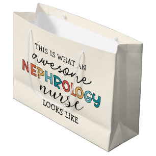 Funny Nephrology Nurse Awesome Appreciation Large Gift Bag