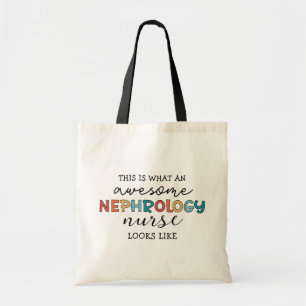 Funny Nephrology Nurse Awesome Appreciation Tote Bag