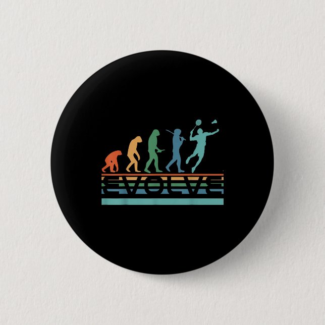 Funny Nerdy Evolve Badminton Player Evolution Spor Button (Front)
