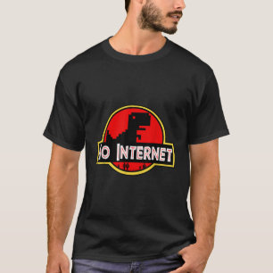 Funny Nerdy No Internet Dinosaur Computer Science  T-Shirt