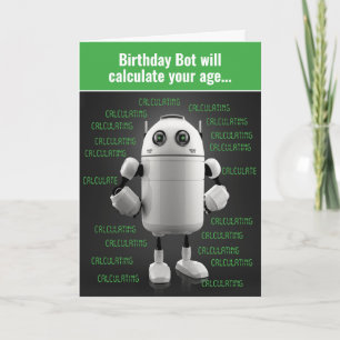 Funny Nerdy Robot Calculates Age Birthday Card