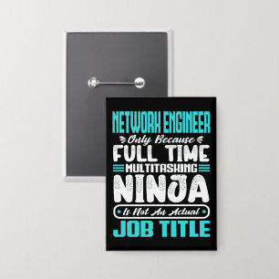 Funny Network Engineer Job Title Profession Skills Button