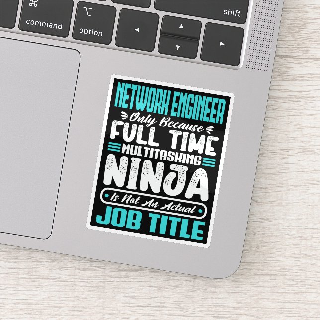 Funny Network Engineer Job Title Profession Skills Sticker (Detail)