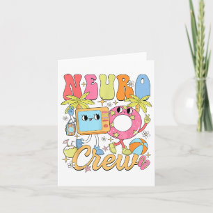 Funny Neuro Crew Summer Vibe Neurology Nurse Team Card