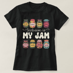 Funny Neurodiversity Inclusion Is My Jam SPED T-Shirt