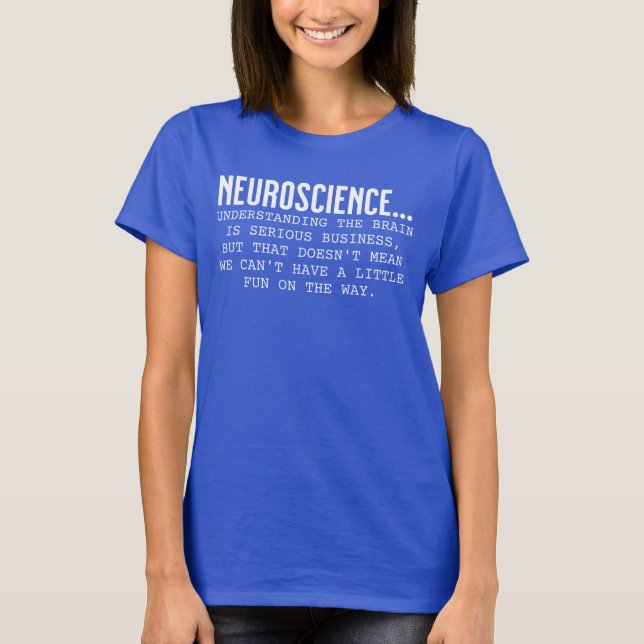 Funny Neuroscience Definition Neuro Nurse T-Shirt (Front)