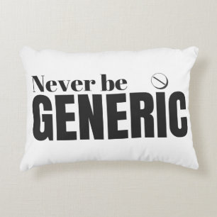Funny “Never Be Generic” Pill Pillow