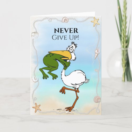 Funny Never Give Up Frog Choking Bird Card  