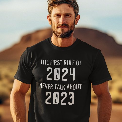 Funny Never Talk About 2020 Rule  2021 T_Shirt