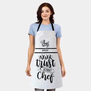 Funny Never Trust a Skinny Chef Customizable Nam Apron