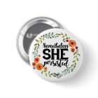 Funny Nevertheless she persisted cute vintage meme