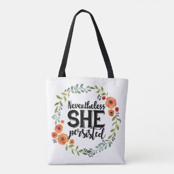 Funny Nevertheless She Persisted Cute Vintage Meme Tote Bag by CrazyFunnyStuff at Zazzle