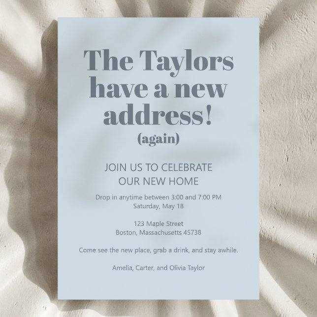 Funny New Address Housewarming Open Party Blue Invitation (Creator Uploaded)