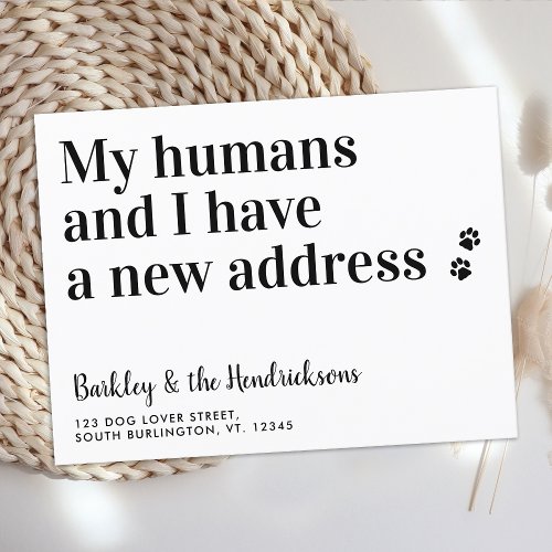 Funny New Address Weve Moved Dog Pet Moving Announcement Postcard