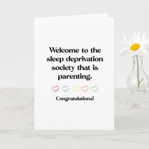 Funny New Baby Welcome To Sleep Deprivation Card