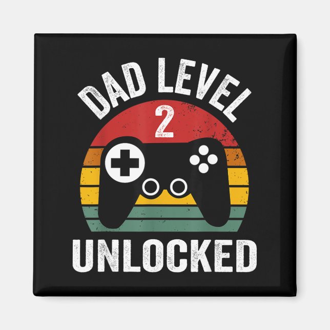 Funny New Dad Shirt Dad Level 2 Unlocked For 2 Kid Magnet (Front)
