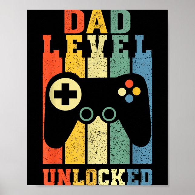 Funny New Dad Shirt Dad Level Unlocked Day Tee Shi Poster (Front)