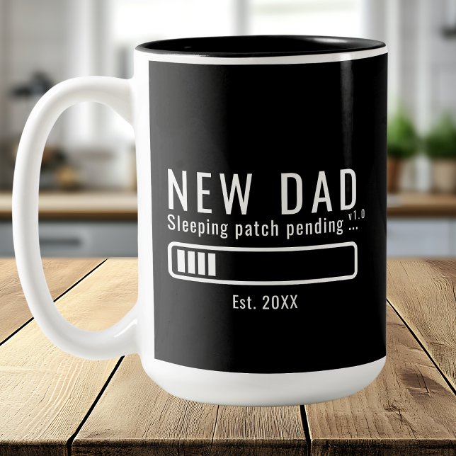 Funny New Dad Sleeping Patch Pending  Est. Two-Tone Coffee Mug (Creator Uploaded)