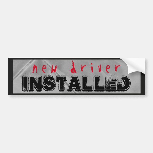 Funny New Driver Installed Red Black Bumper Sticker (Front)