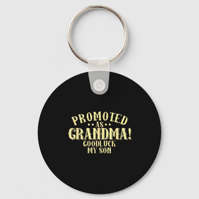 Funny New Grandma Promotion Quote Grandmother Humo Keychain (Front)