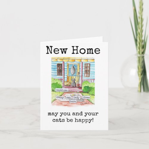 Funny New Home Card for Cat Lady