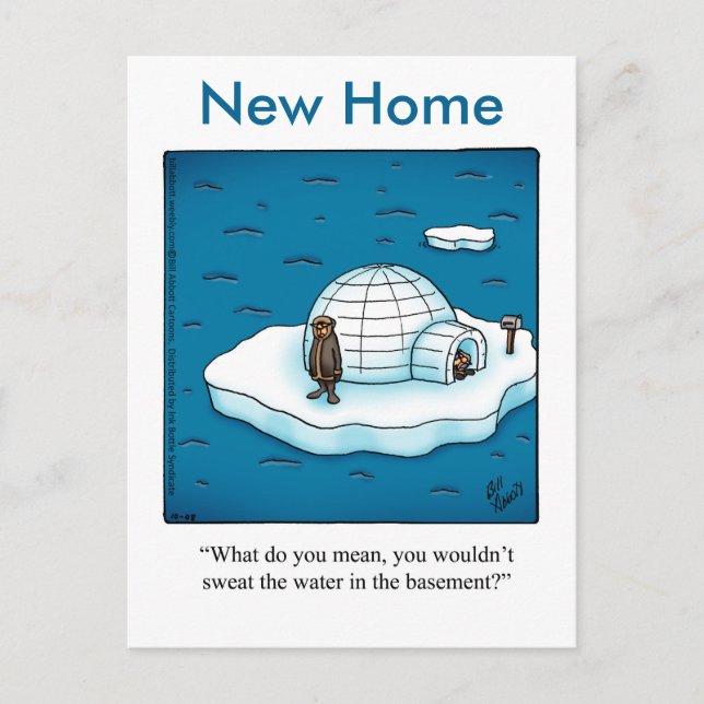 Funny New Home Humor Postcard (Front)