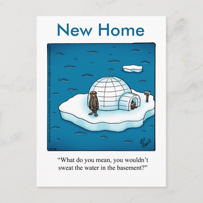 Funny New Home Humor Postcard