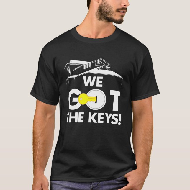 Funny New Homeowner Art Men Women Housewarming Buy T-Shirt (Front)
