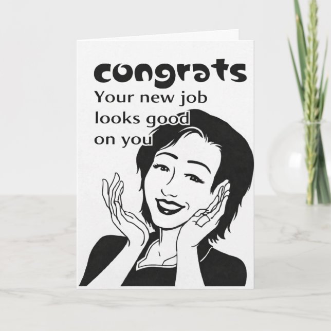 funny new job inspiration card (Front)