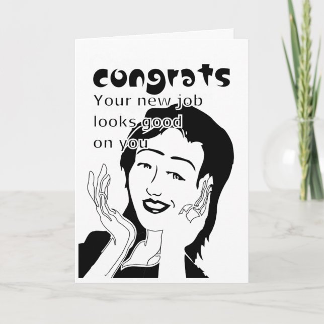 funny new job inspiration card (Front)