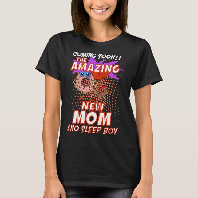 Funny New Mom Donut Pregnancy Boy Baby Gender Reve T-Shirt (Front)